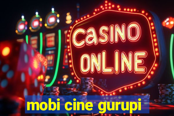 mobi cine gurupi